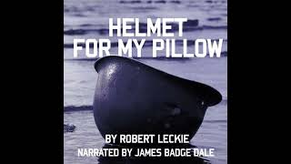 Helmet for My Pillow From Parris Island to the Pacific [upl. by Riannon523]