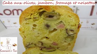 Cake aux olives jambon fromage et noisettes  Recette facile [upl. by Ikilisav97]