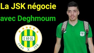 La JSK négocie avec Deghmoum [upl. by Oetomit]