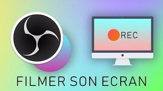 Filmer son écran de PC gratuitement avec OBS Studio [upl. by Sheryl]