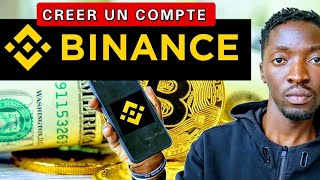 Ouvrir son compte Binance  comment créer un compte 2024 [upl. by Toby138]