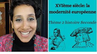 XVIème siècle la Modernité européenne [upl. by Mira339]