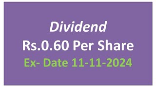 Dividend of Rs060 Dividend in November 2024 Upcoming Dividend in November 2024Dividend Stocks [upl. by Charie622]