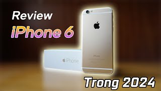 Liệu chiếc iPhone 6 còn sử dụng được trong năm 2024 [upl. by Zedekiah]