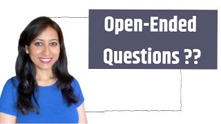 What are Open Ended Questions ExamplesWhen to ask [upl. by Anoyek]