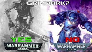 Why Warhammer 40k is no longer grim dark [upl. by Iloj]