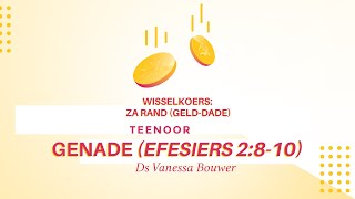 20 Oktober 2024  Wisselkoers ZA RANDgelddade teenoor GENADE  Ds Vanessa Bouwer [upl. by Analah20]