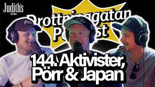 Aktivister Prr amp Japan  Drottninggatan Podcast 144 [upl. by Elayor]