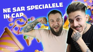 NE SAR SPECIALELE ÎN CAP 🎉 [upl. by Danelle]