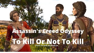 Assassins Creed Odyssey To Kill Or Not To kill Arkadia Main Mission [upl. by Hanus754]