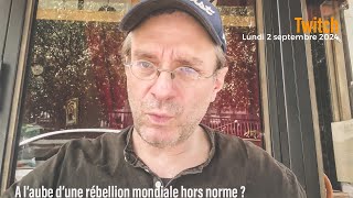 A l’aube d’une rébellion mondiale hors norme [upl. by Meihar]