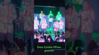 Unbelievable Gran Combo gratis New York [upl. by Palgrave203]