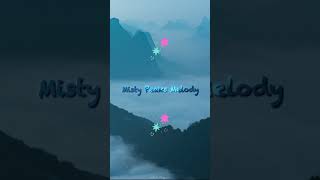 Misty Peaks Melody music nature nationalpark [upl. by Tyra256]