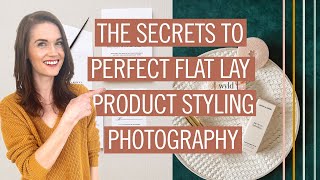 The secrets to perfect FLAT LAY PRODUCT STYLING photography [upl. by Martell]