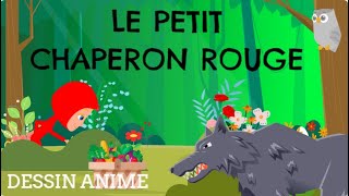 LE PETIT CHAPERON ROUGE  CONTES POUR ENFANTS  DESSIN ANIME EN FRANCAIS [upl. by Teik]