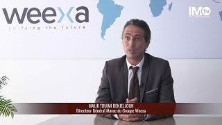 ExclusifReportage IMTV  WEEXA acquiert EDT les explications de Malik Touimi Benjelloun [upl. by Carolan785]