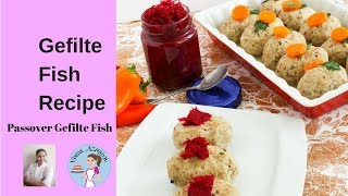 Gefilte Fish  Gefilte Fish Recipe for Passover Jewish Passover Fish [upl. by Adimra508]