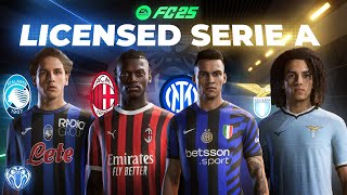 Licensed Serie A Teams For FC 25  Milan Inter Atalanta Lazio  TU4 [upl. by Adnuhsar339]