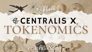 CentralisX Tokenomics [upl. by Daisie]