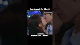 Her struggle for Kiss👄🙈 music love hiddenlove youtubeshorts cdrama youtube sangzhi duanjiaxu [upl. by Fishbein]