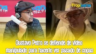 Gustavo Petro se defiende de video manipulado [upl. by Ecnaiva]