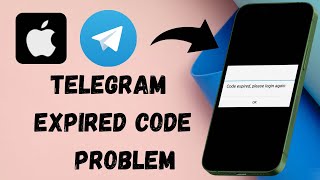 How to Fix Telegram Code Expired Problem On iPhone [upl. by Llerraj]