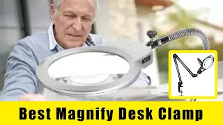 Best Magnify Desk Clamp 2020  Best Magnifying Lamps Reviews  Best Product City [upl. by Sophronia116]