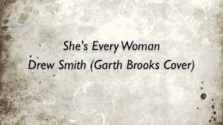 Shes Every Woman Garth Brooks Cover [upl. by Airdnaed846]