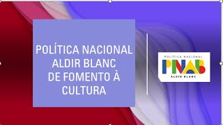 Como funciona a LEI ALDIR BLANC de incentivo à cultura [upl. by Eugatnom917]