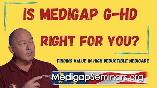 Is Medicares High Deductible Medigap Plan for You [upl. by Grew]