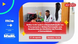 AoVivo  Saiba tudo sobre a Especialização em Preceptoria e BolsaFormação para Residentes de MFC [upl. by Ydollem]