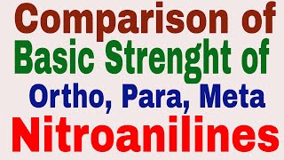 Relative Basic Strength of Orth Para and Meta Nitroaniline Basicity of Nitrosubstituted Anilines [upl. by Einnij907]