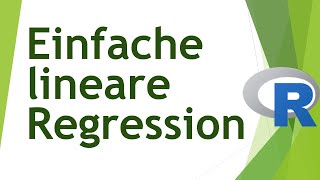 Einfache lineare Regression in R rechnen und interpretieren  Daten analysieren in R 32 [upl. by Rooker]