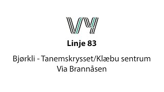 Linje 83 Bjørkli  Brannåsen  TanemskryssetKlæbu sentrum [upl. by Anaes]