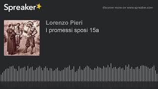 I promessi sposi 15a [upl. by Koran]