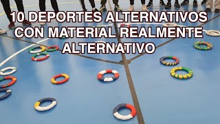 10 DEPORTES ALTERNATIVOS con MATERIAL realmente ALTERNATIVO AUTOCONSTRUIDO [upl. by Melinde]