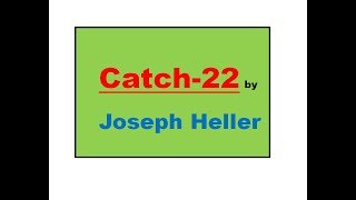 Summary of Catch22 by Joseph Heller in Hindi by Chhagan Arora [upl. by Aracot]