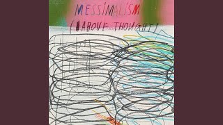 Messimalism Above Thought feat Peter Zummo [upl. by Lutim]