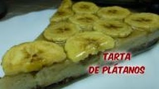 Receta de Tarta de Plátanos  Rica y muy fácil de hacer [upl. by Payton]