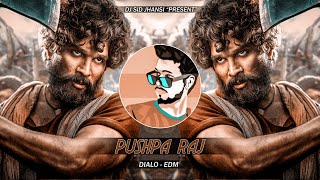 Pushpa Raj  Dialo  EDM  DJ SID JHANSI  Allu Arjun  Reel Dialogues [upl. by Aztiram]