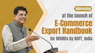 Launch of ECommerce Export Handbook for MSMEs by DGFT [upl. by Vaish]