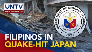 DMW assures assistance to Filipinos affected by strong earthquake in Japan [upl. by Ocihc992]