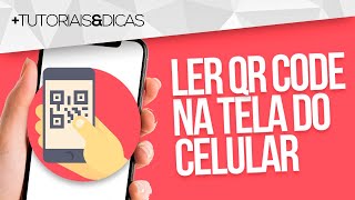 📱 Como LER QR CODE na TELA do PRÓPRIO CELULAR Samsung Motorola Xiaomi [upl. by Lemaceon685]