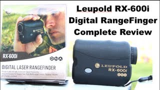 Leupold RX600i Range Finder Review [upl. by Jarrell845]