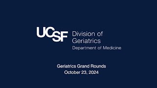 Division of Geriatrics Grand Rounds with Dr Sharon Brangman [upl. by Imoen]