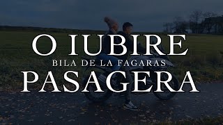 🎶 “O iubire pasageră”  Bila de la Făgăraș 🎶 Official Video [upl. by Iorgos]