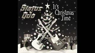 Status Quo  Its Christmas Time Shortened Edit  Audio [upl. by Oiramed389]