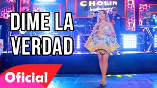 Elvia Abril  DIME LA VERDAD Video Oficial PASIONSUR Internacional [upl. by Ridan]