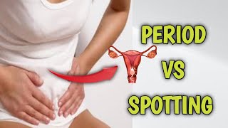 Spotting vs period blood understanding the difference [upl. by Hyatt]