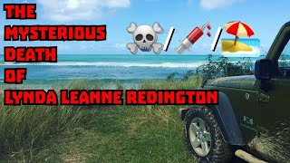 The Mysterious Death Of Lynda Leanne Redington [upl. by Lemra]